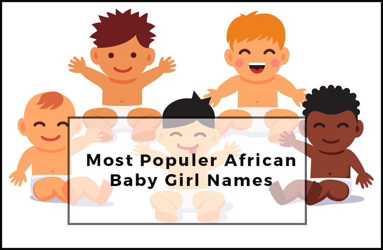 African Swahili most popular black Girl names with meanings and pronunciation